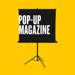 Logo Pop-Up Magazine Productions, Inc.
